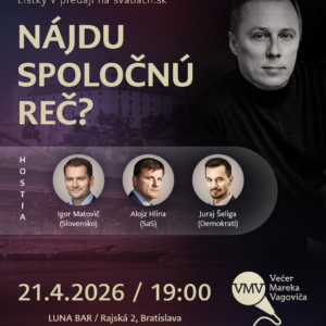 VEČER MAREKA VAGOVIČA: NÁJDU SPOLOČNÚ REČ?