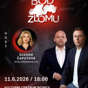 BOD ZLOMU V BOJNICIACH: ZUZANA ČAPUTOVÁ